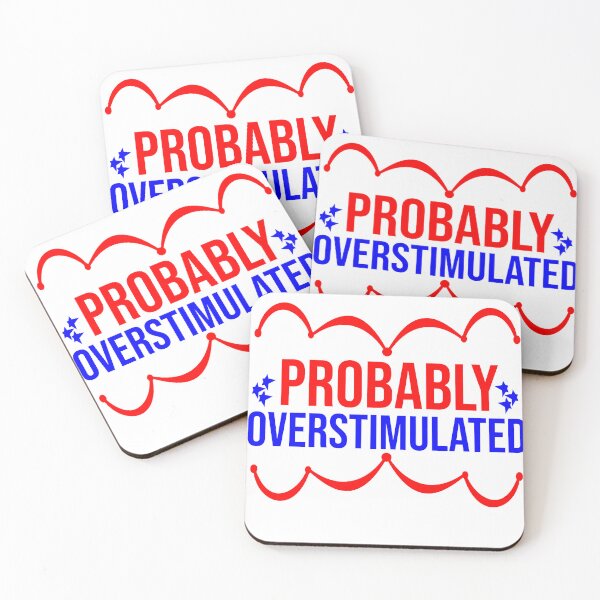 Item preview, Probably Overstimulated -  designed and sold by Mahmoud Salah.