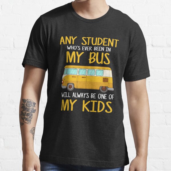 Perfect Costume For School Bus Driver. Gift For Dad/Grandpa. Essential T-Shirt