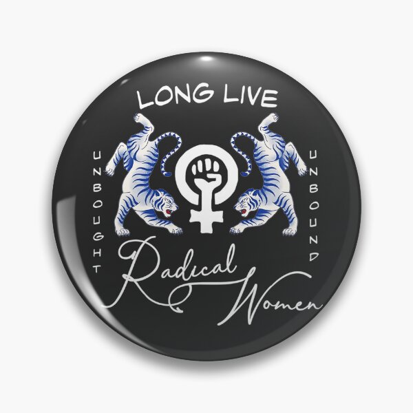 Item preview, Long Live Radical Women - Unbought, Unbound with Blue Tigers designed and sold by Corinne Alexa Jackson.