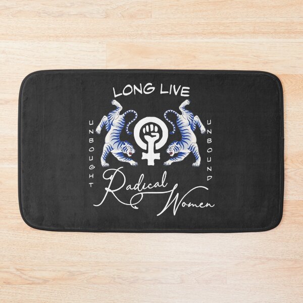 Item preview, Long Live Radical Women - Unbought, Unbound with Blue Tigers designed and sold by Corinne Alexa Jackson.