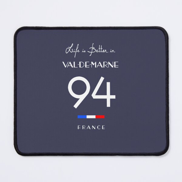Item preview, Life is better in VAL-DE-MARNE Number 94 Île de France  designed and sold by frenchsalsa.