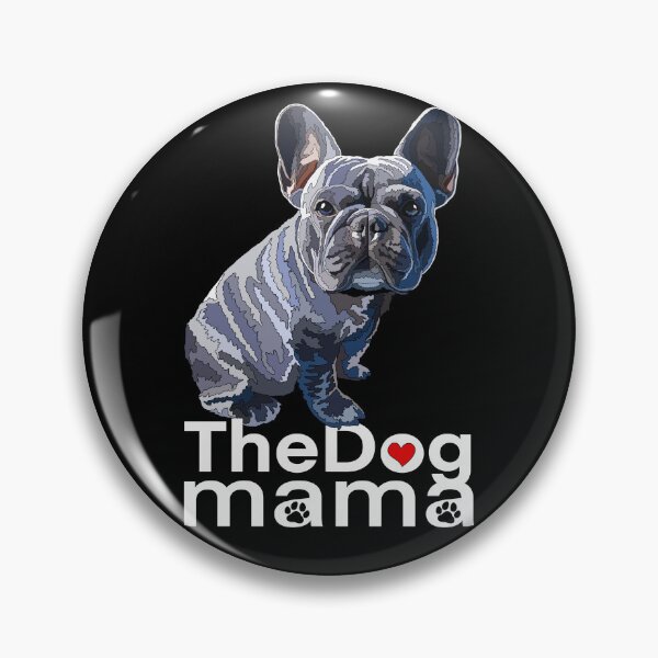 Item preview, The Dog Mama Blue French Bulldog designed and sold by Just-Arts-4U.