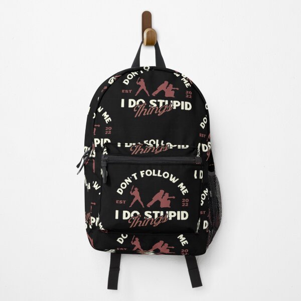 Item preview, Don't Follow Me I Do Stupid Things designed and sold by TinysKaden.