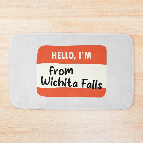 Item preview, Hello I'm From Wichita Falls designed and sold by orlumbuspirate.