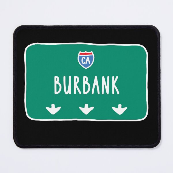 Item preview, Roadsign Burbank designed and sold by orlumbuspirate.