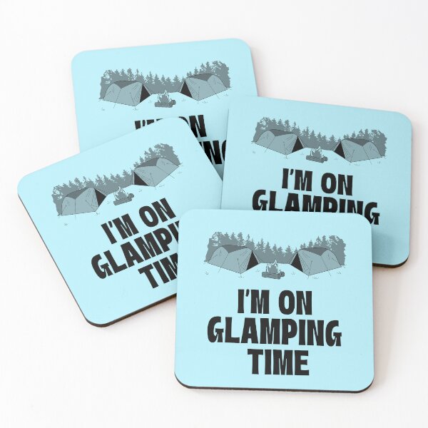 Item preview, I'm on Glamping Time designed and sold by 87-Aesthetics.