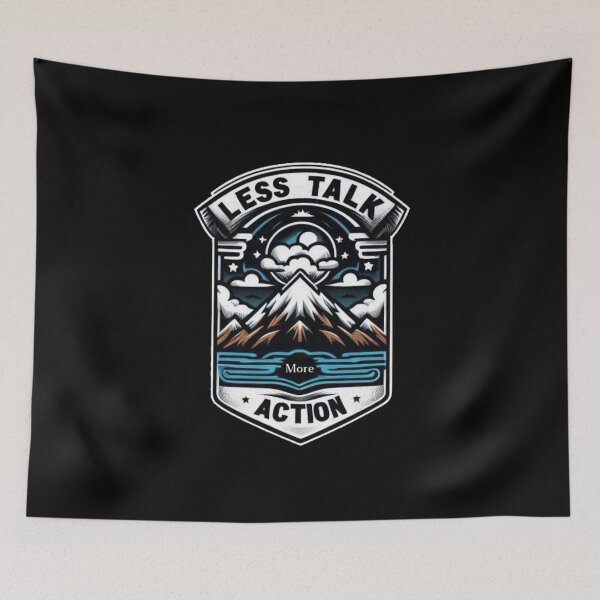 Item preview, Less Talk More Action designed and sold by Anupios.