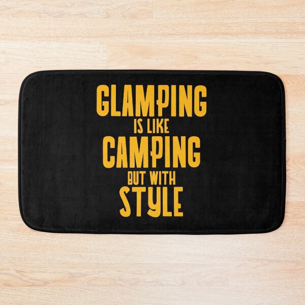 Item preview, Glamping is like Camping but with style designed and sold by 87-Aesthetics.