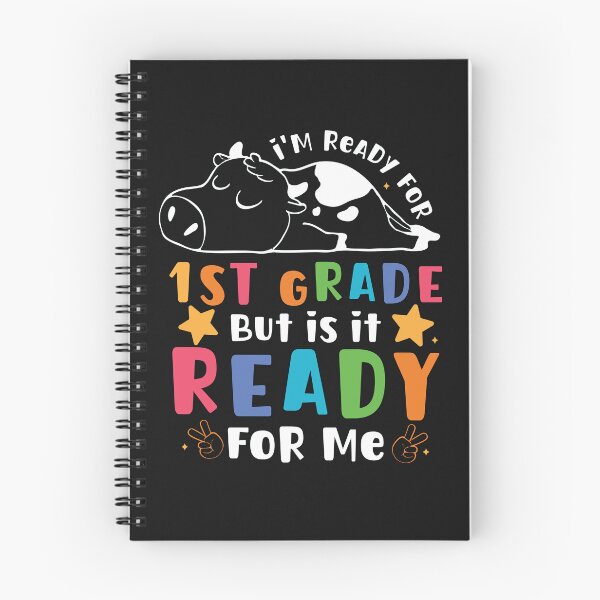 Item preview, I Am Ready For 1St Grade But Is It Ready For Back To School designed and sold by millionair3.