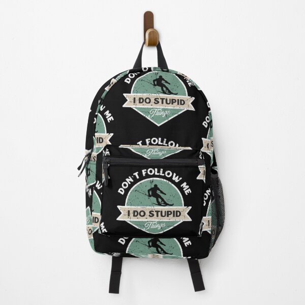 Item preview, Don't Follow Me I Do Stupid Things designed and sold by TinysKaden.