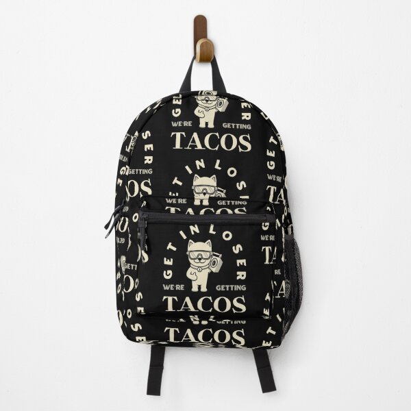 Item preview, Get In Loser We're Getting Tacos designed and sold by TinysKaden.