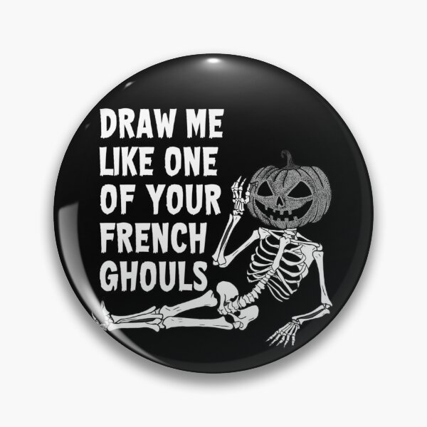 Item preview, Draw Me Like One Of Your French Ghouls  designed and sold by Buntrockstore.