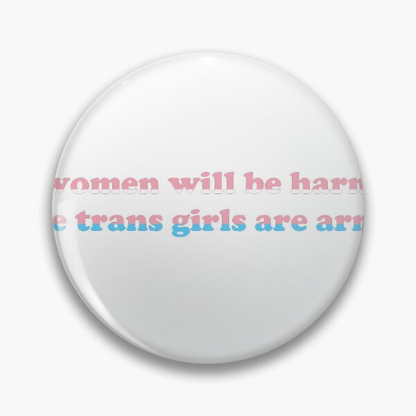 Item preview, No women will be harmed if the trans girls are armed designed and sold by Finland1.