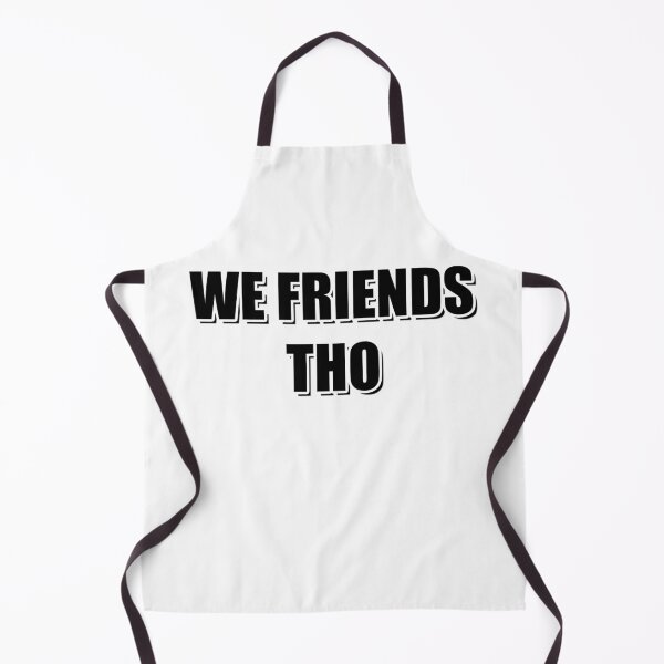 Item preview, We Friends Tho | Kai Cenat & Tyla | Meme designed and sold by Artlix Shop.