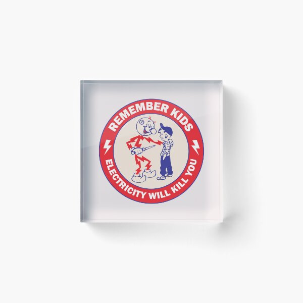 Item preview, Kids Remember Electricity Will kill you Safety warning sign for kids Awareness designed and sold by Science Engineering Gifts.