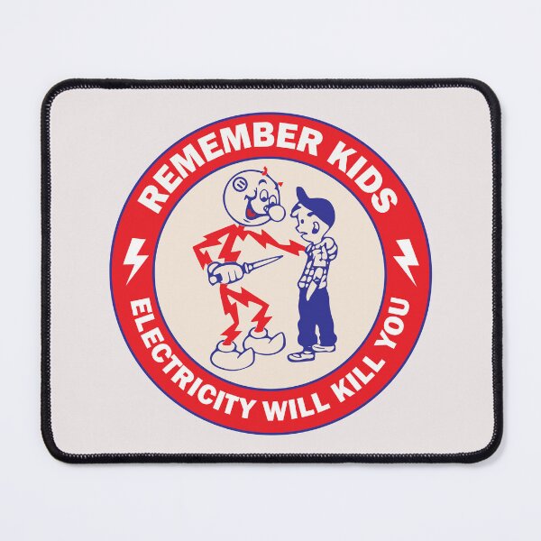 Item preview, Kids Remember Electricity Will kill you Safety warning sign for kids Awareness designed and sold by Science Engineering Gifts.