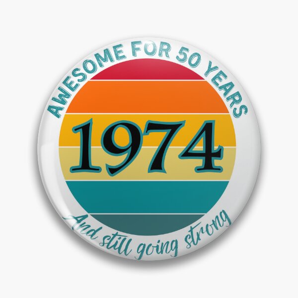 Item preview, Awesome for 50 Years 1974 designed and sold by CeeLeeGifts.