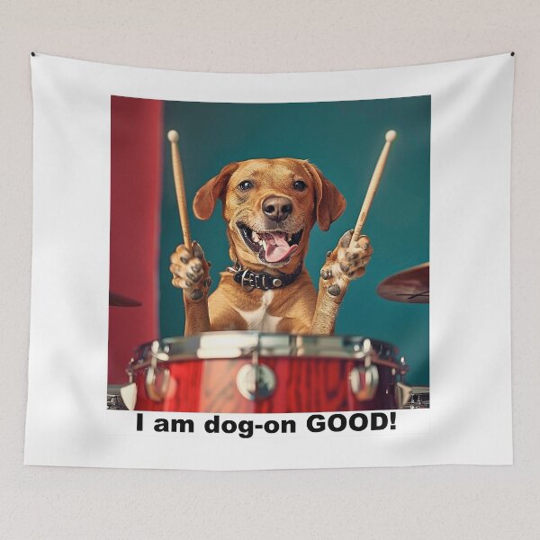 Item preview, DOG-ON GOOD! Dog Playing Drums designed and sold by Tees-and-Trends.