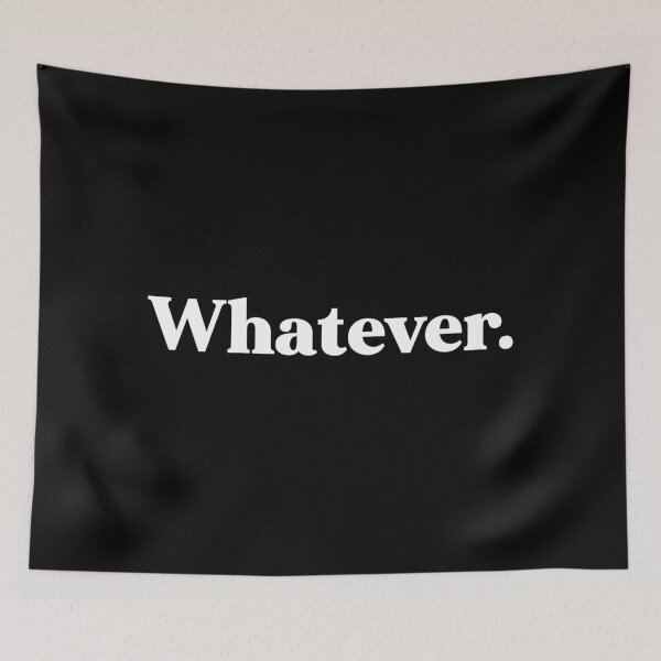 Item preview, Whatever designed and sold by weirdly weird.