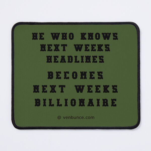 Item preview, Know The Headlines - Become A Billionaire designed and sold by AlienAlmanac.