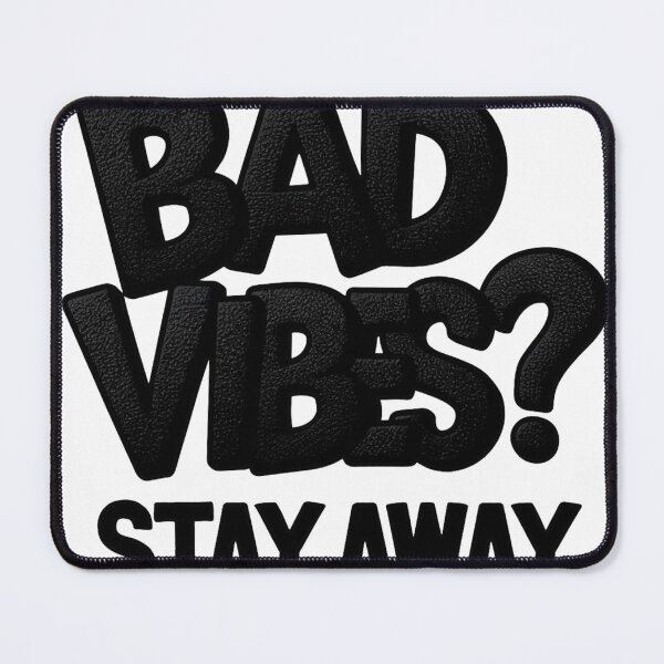 Item preview, NO BAD VIBES designed and sold by DeadSocietyArt.