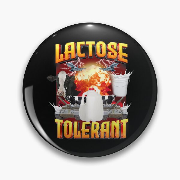 Item preview, Lactose tolerant Funny Meme, Humor Lactose Tolerant Milk, Dairy-free humor, Funny lactose-free Design designed and sold by Creatiforge.