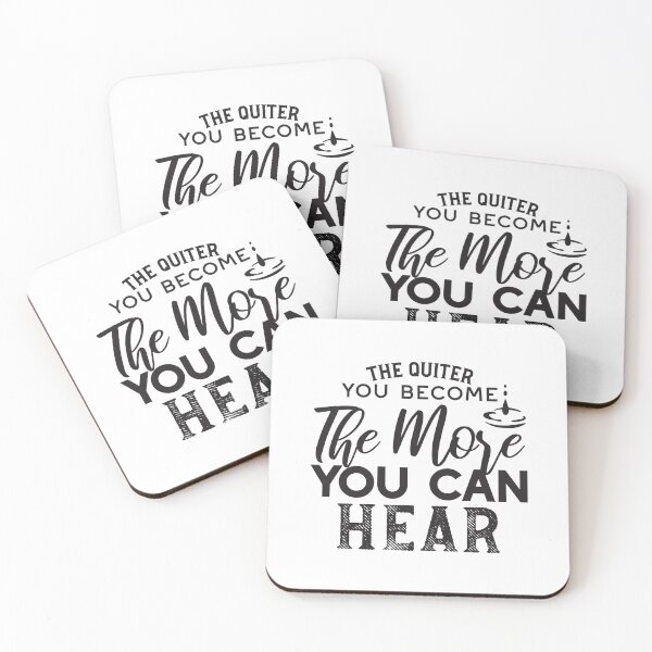 Item preview, The Quieter You Become The More You Can Hear Zen Quote II designed and sold by FlinArt.