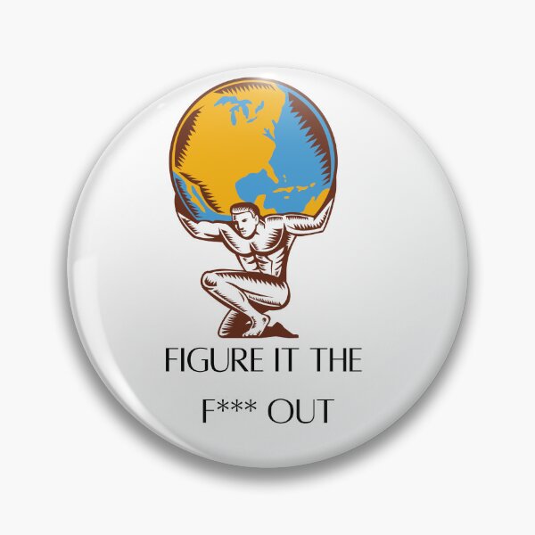 Item preview, Figure it the F*** Out designed and sold by MisfitMind.