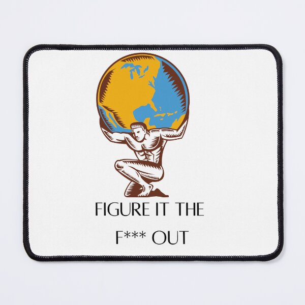 Item preview, Figure it the F*** Out designed and sold by MisfitMind.