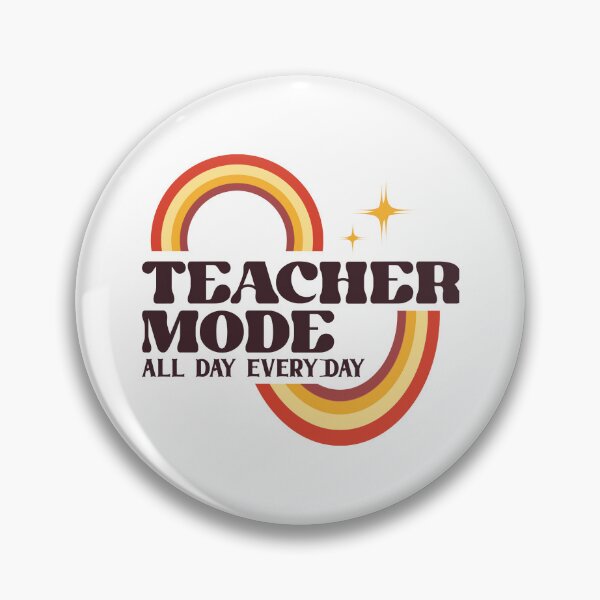 Item preview, Teacher Mode All Day Every Day designed and sold by DigitalMagShop.