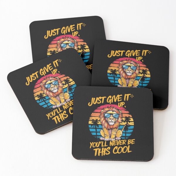 Item preview, Just Give it Up You'll Never Be This Cool designed and sold by Ketique.