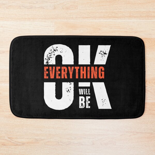 Item preview, Everthing Will Be OK | Originality | Inspiring | One-of-a-Kind Design designed and sold by LuxWallDigital.