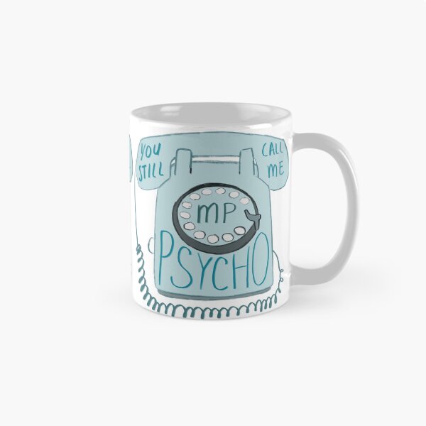 Item preview, You Still Call Me, Psycho designed and sold by SvgerdArt.
