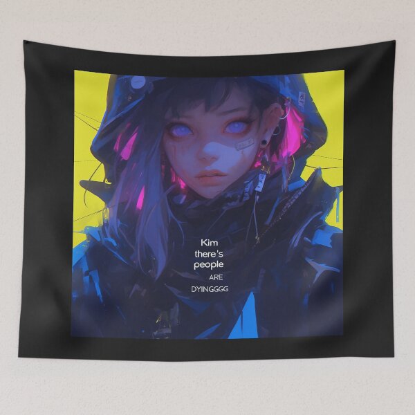 Item preview, Kim there's people that are dying inspired designed and sold by Quirkyaesthetics.