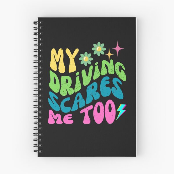 Item preview, Funny My Driving Scares Me Too designed and sold by AlienOccupation.