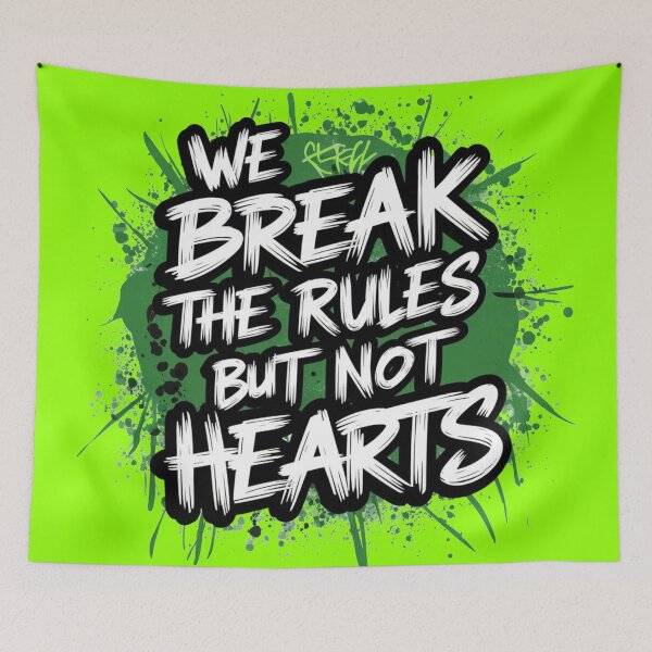 Item preview, "We Break The Rules But Not Hearts" Life Quote Typography designed and sold by redask2me.