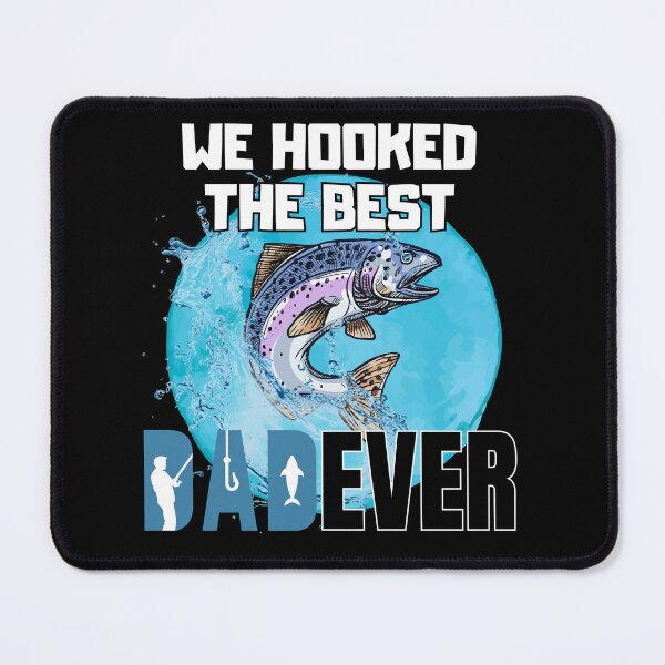 Item preview, We Hooked The Best Dad Ever designed and sold by sekrecja.