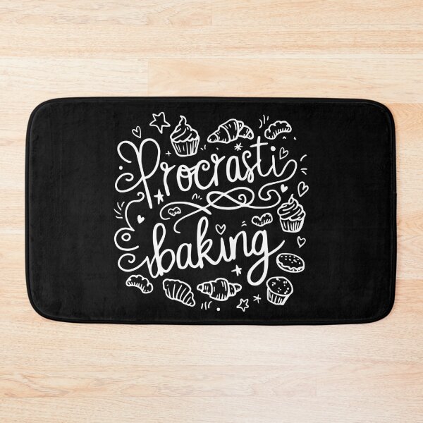 Item preview, Procrastibaking designed and sold by 2mrwdust.