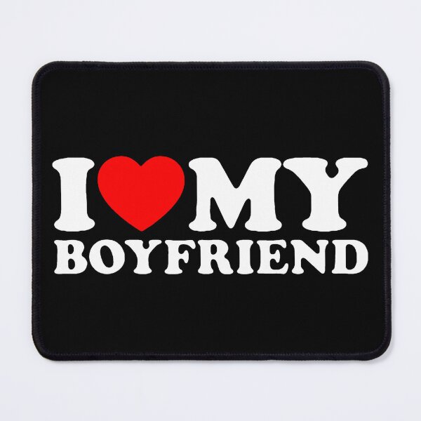 Item preview, I Love My Boyfriend designed and sold by urban-design.