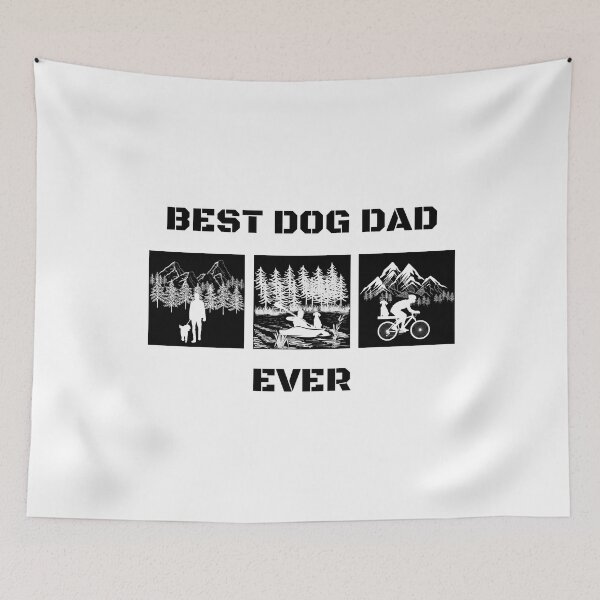 Item preview, Best Dog Dad Ever designed and sold by EnergeticGirl.