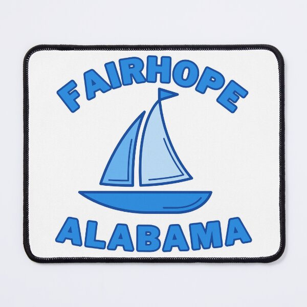 Item preview, Fairhope Alabama designed and sold by TeeArtillery.