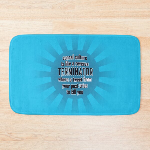 Item preview, Cancel Culture - Terminator designed and sold by Fanarchist.