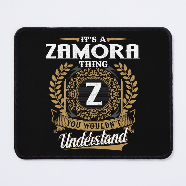 Item preview, It Is A Zamora Thing You Wouldnt Understand designed and sold by Huck-me.