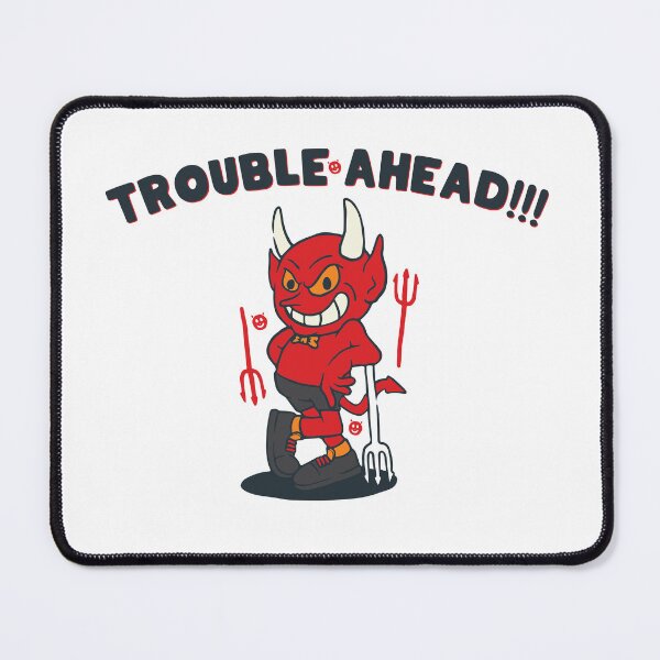 Item preview, Trouble Ahead designed and sold by 76-Motors.
