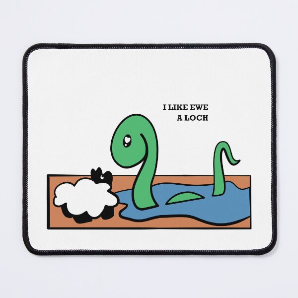 Item preview, I Like Ewe a Loch designed and sold by BWGunner.