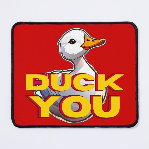 Item preview, Duck You designed and sold by pUNKnown.