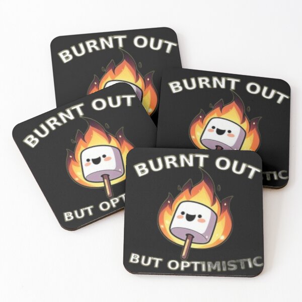 Item preview, burnt out but optimistic  designed and sold by GrafMod.