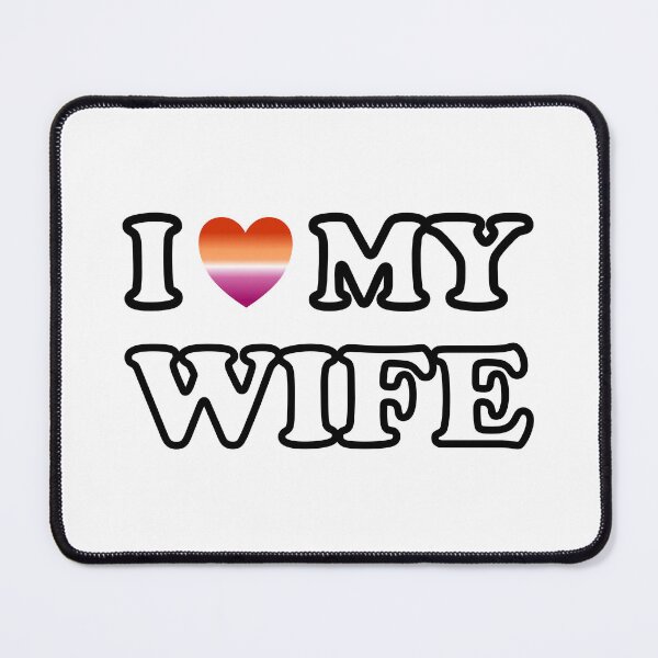 Item preview, Lesbian wife designed and sold by Inspirationmotivation.