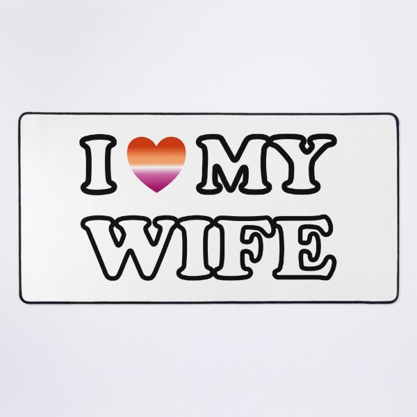 Item preview, Lesbian wife designed and sold by Inspirationmotivation.