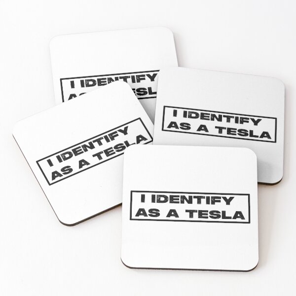 Item preview, I identify as a Tesla. Cool Gift Idea For Tesla Fans. designed and sold by dino4design.